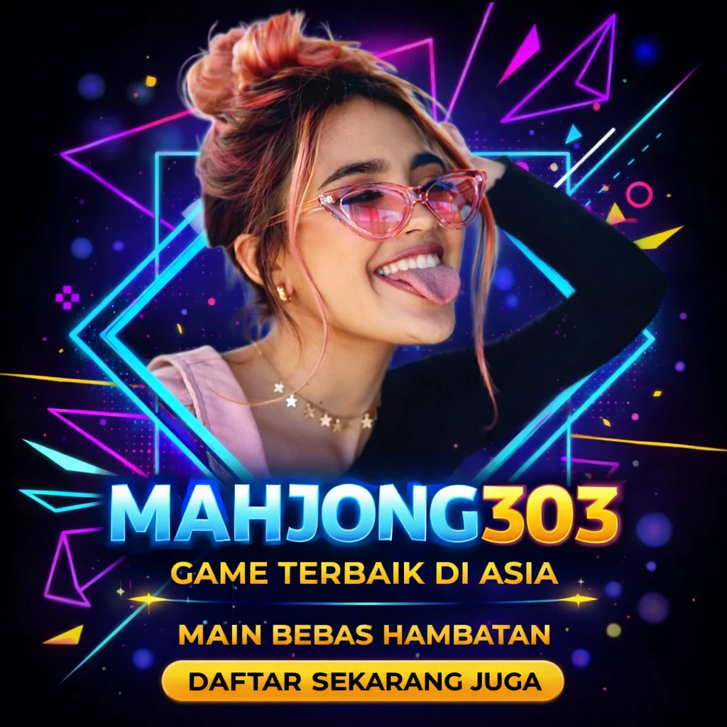 MAHJONG303 ● Link Game Populer Terbaru – Sensasi Tanpa batas